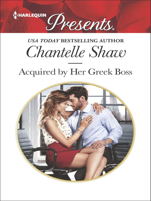 Title details for Acquired by Her Greek Boss by Chantelle Shaw - Available
